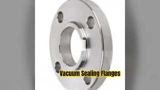 ISO K ISO F Flanges SS304 316L Vacuum Sealing